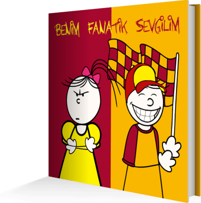 Galatarasaylı Hediye: Benim Fanatik Sevgilim | Sarı Kırmızı | Erkeğe Hediye